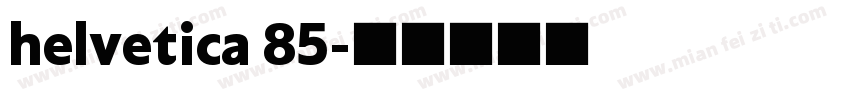 helvetica 85字体转换